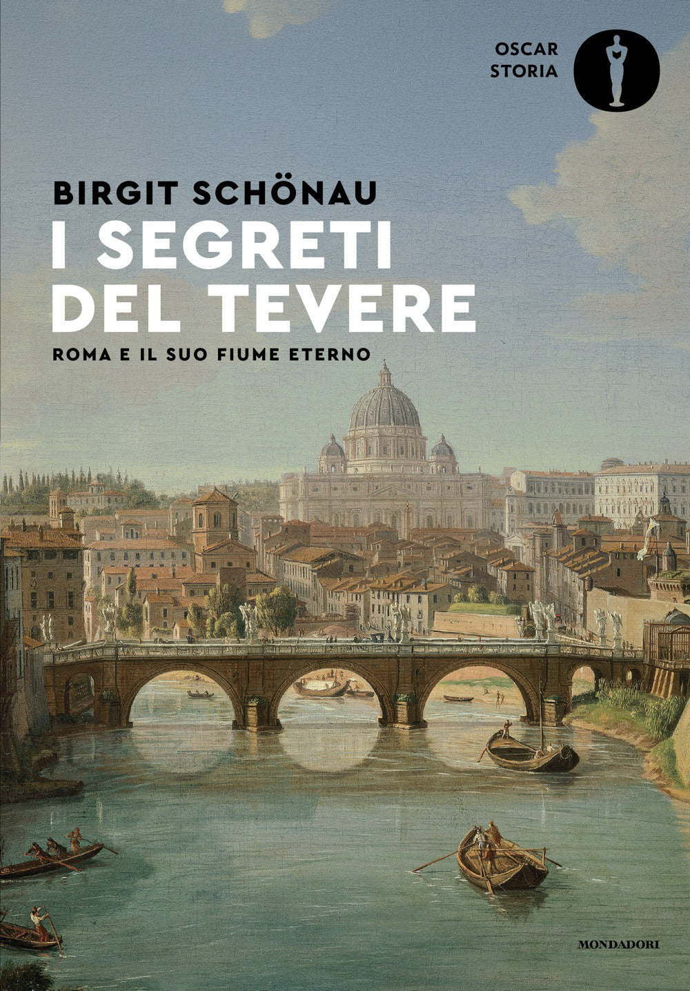 I segreti del Tevere. Roma e il suo fiume eterno