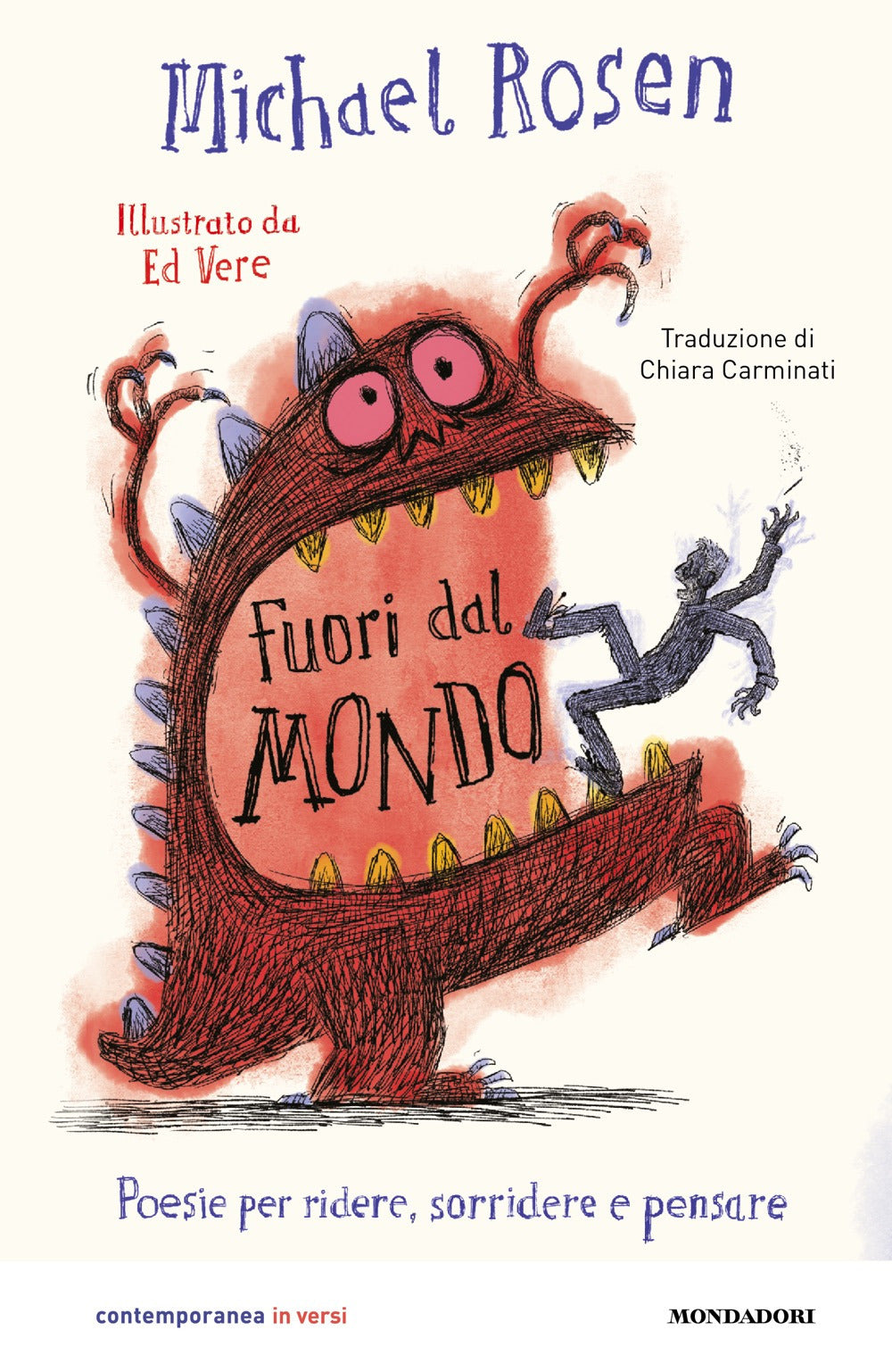 Fuori dal mondo. Poesie per ridere, sorridere e pensare