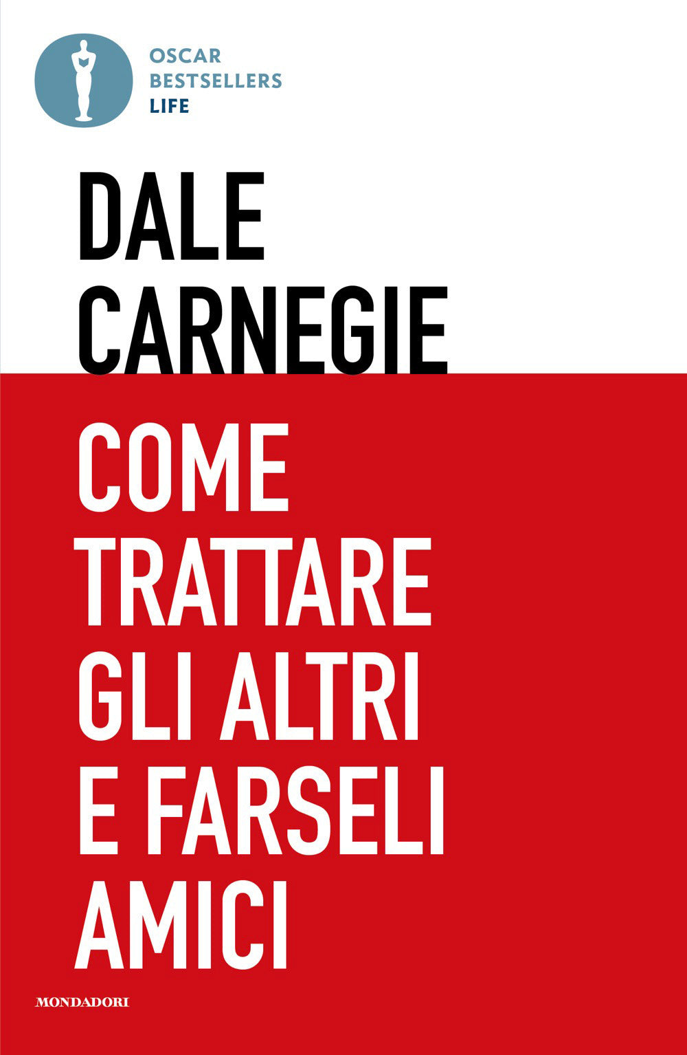 Come trattare gli altri e farseli amici