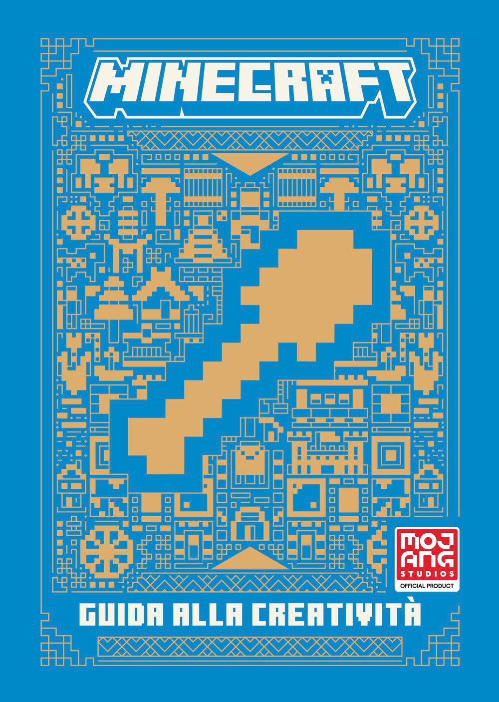 Minecraft. Guida alla creatività