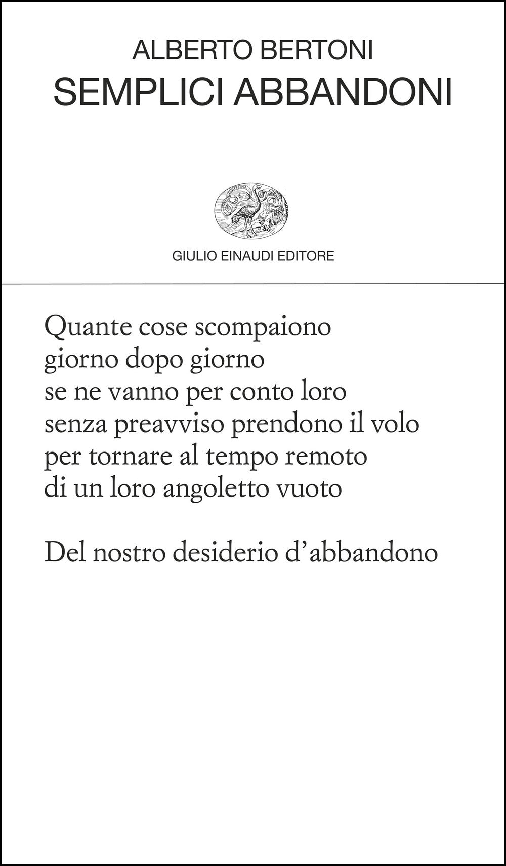 Semplici abbandoni