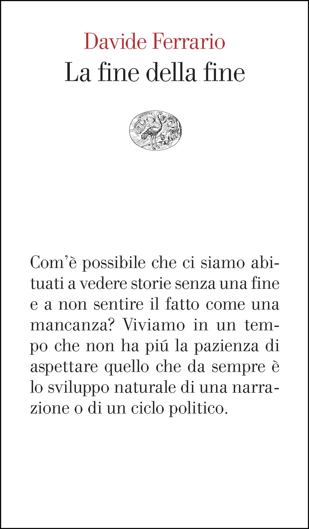 La fine della fine
