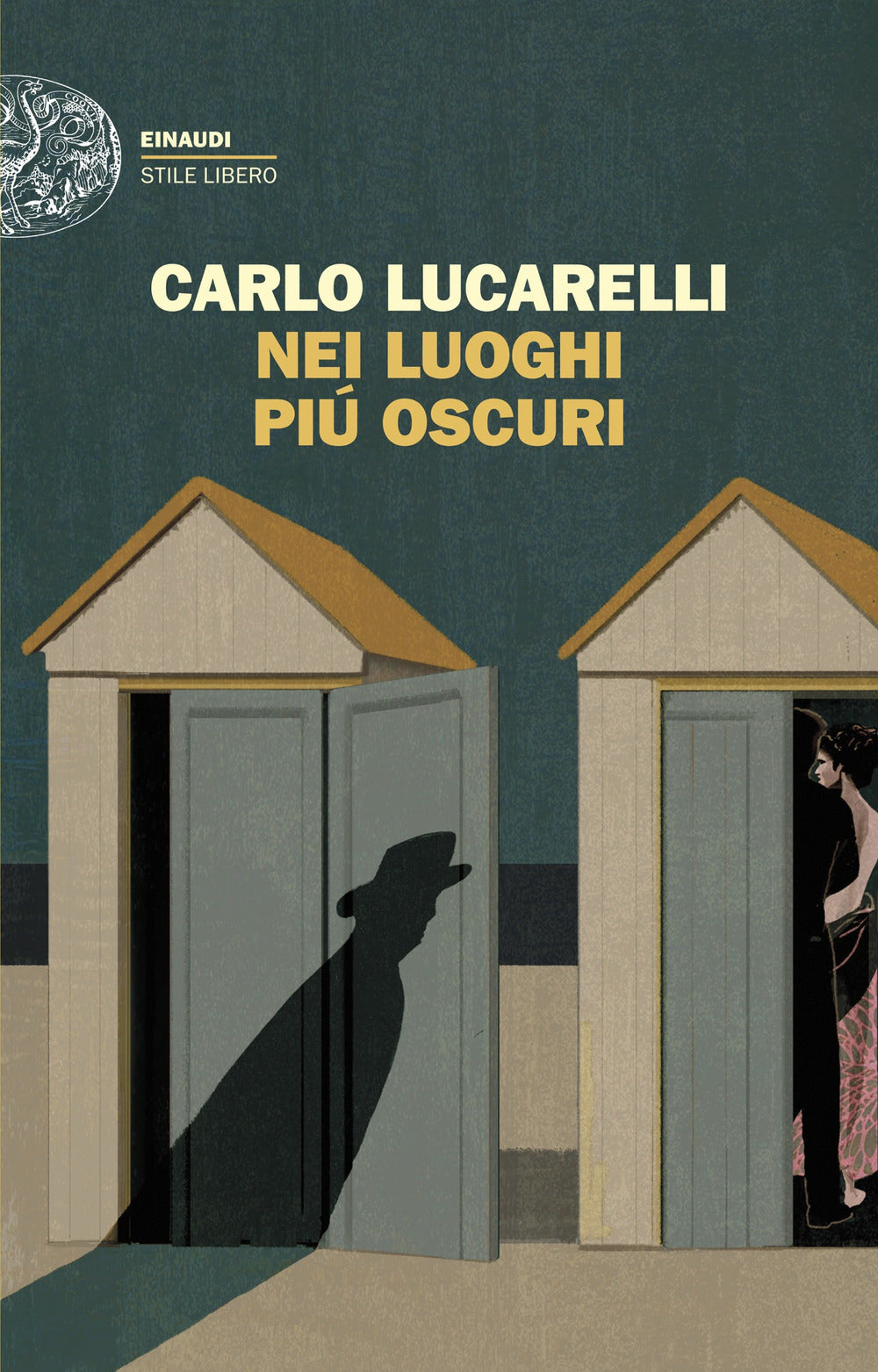 Nei luoghi più oscuri