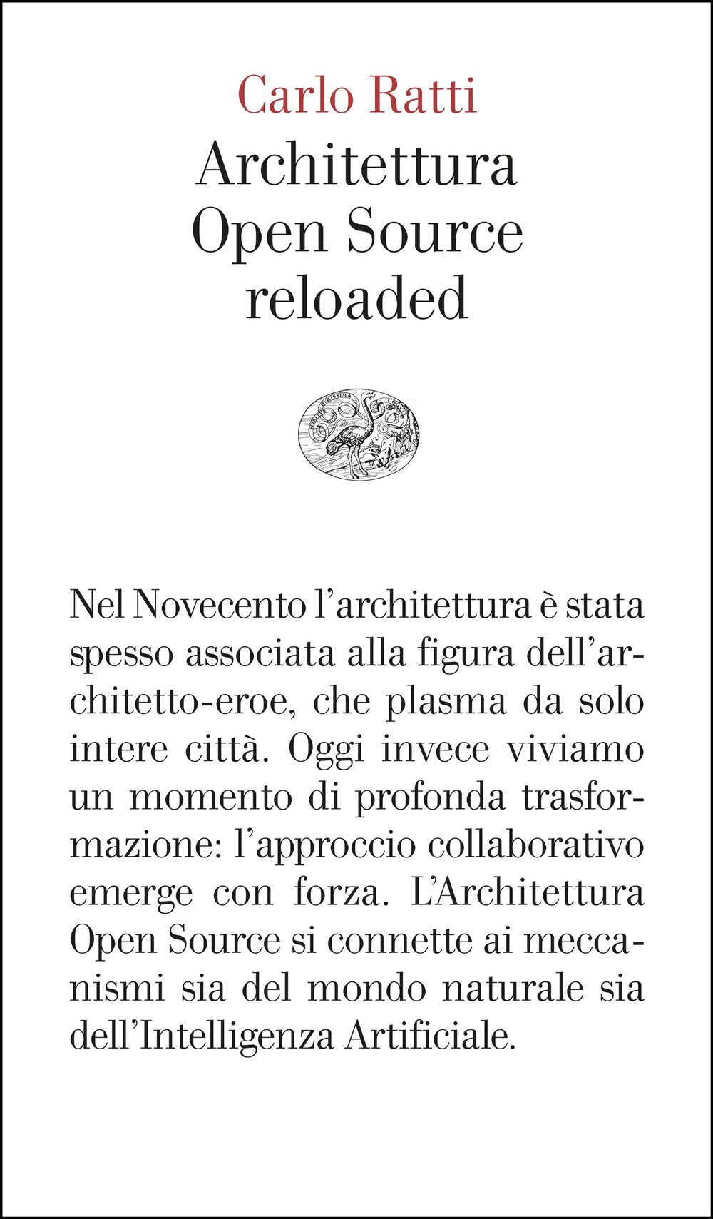 Architettura Open Source reloaded