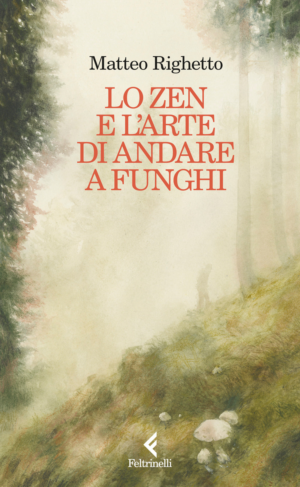 Lo Zen e l'arte di andare a funghi