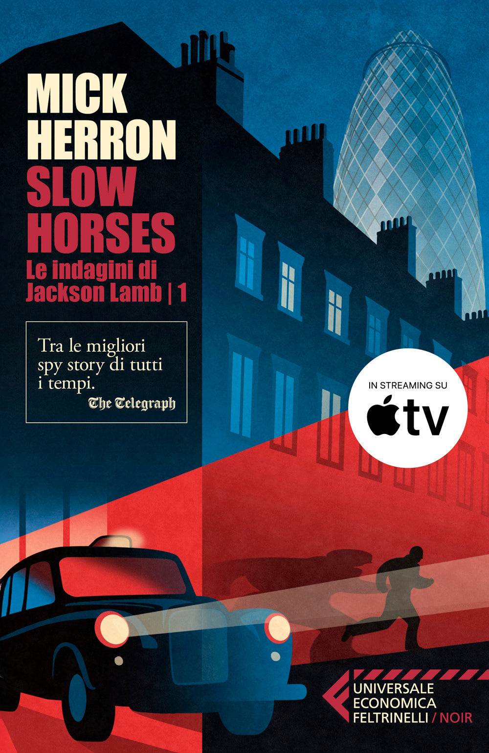 Slow horses. Le indagini di Jackson Lamb. Vol. 1