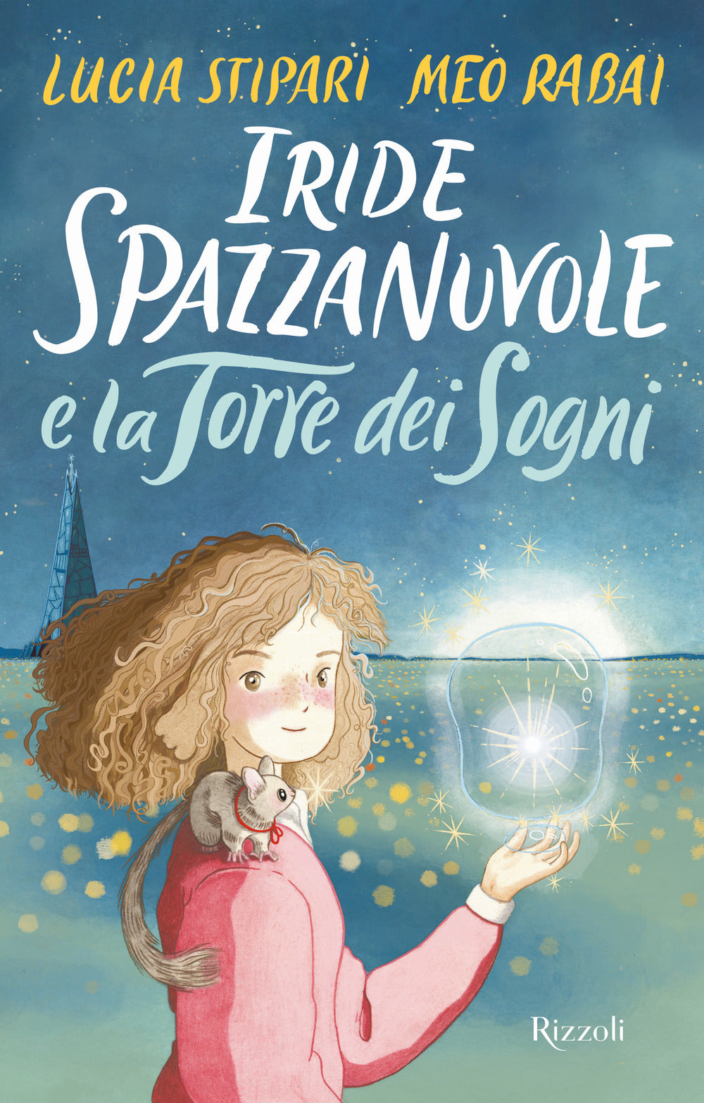 Iride Spazzanuvole e la Torre dei Sogni