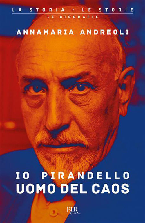 Io Pirandello, uomo del caos
