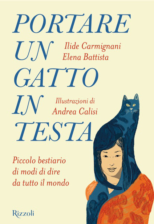 Portare un gatto in testa. Piccolo bestiario di modi di dire da tutto il mondo