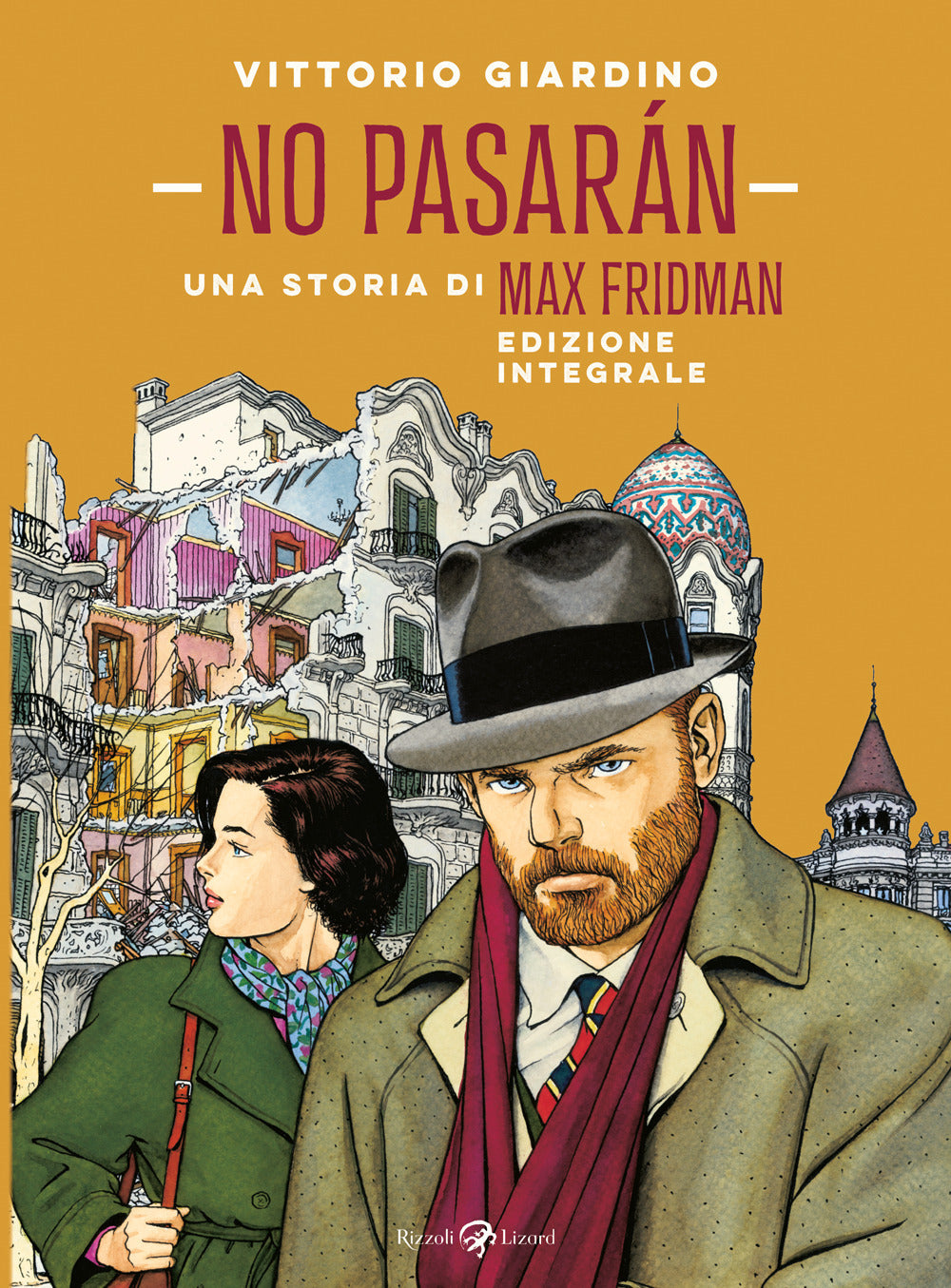 No pasarán. Una storia di Max Fridman