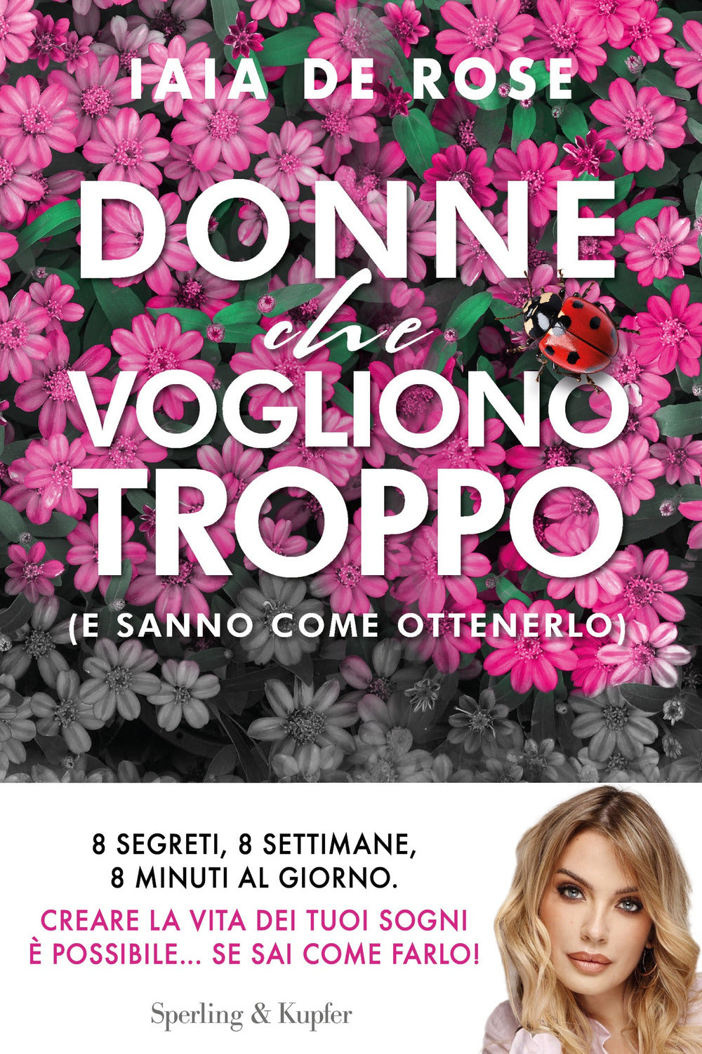 Donne che vogliono troppo (e sanno come ottenerlo)