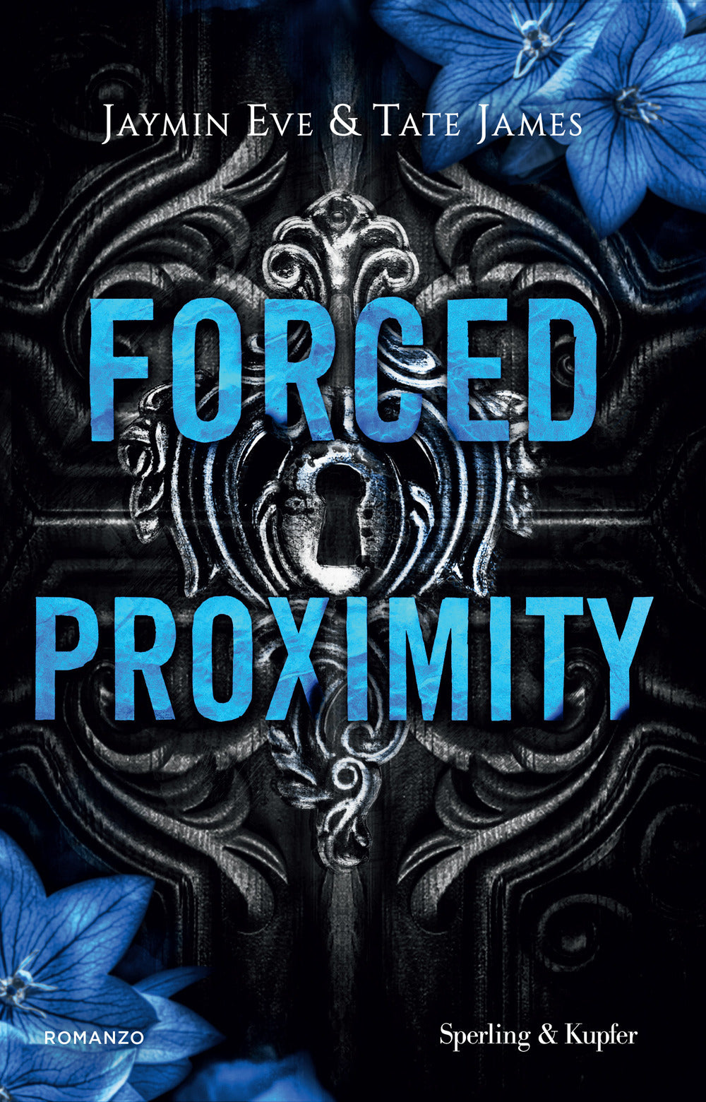 Forced proximity. Ediz. Italiana