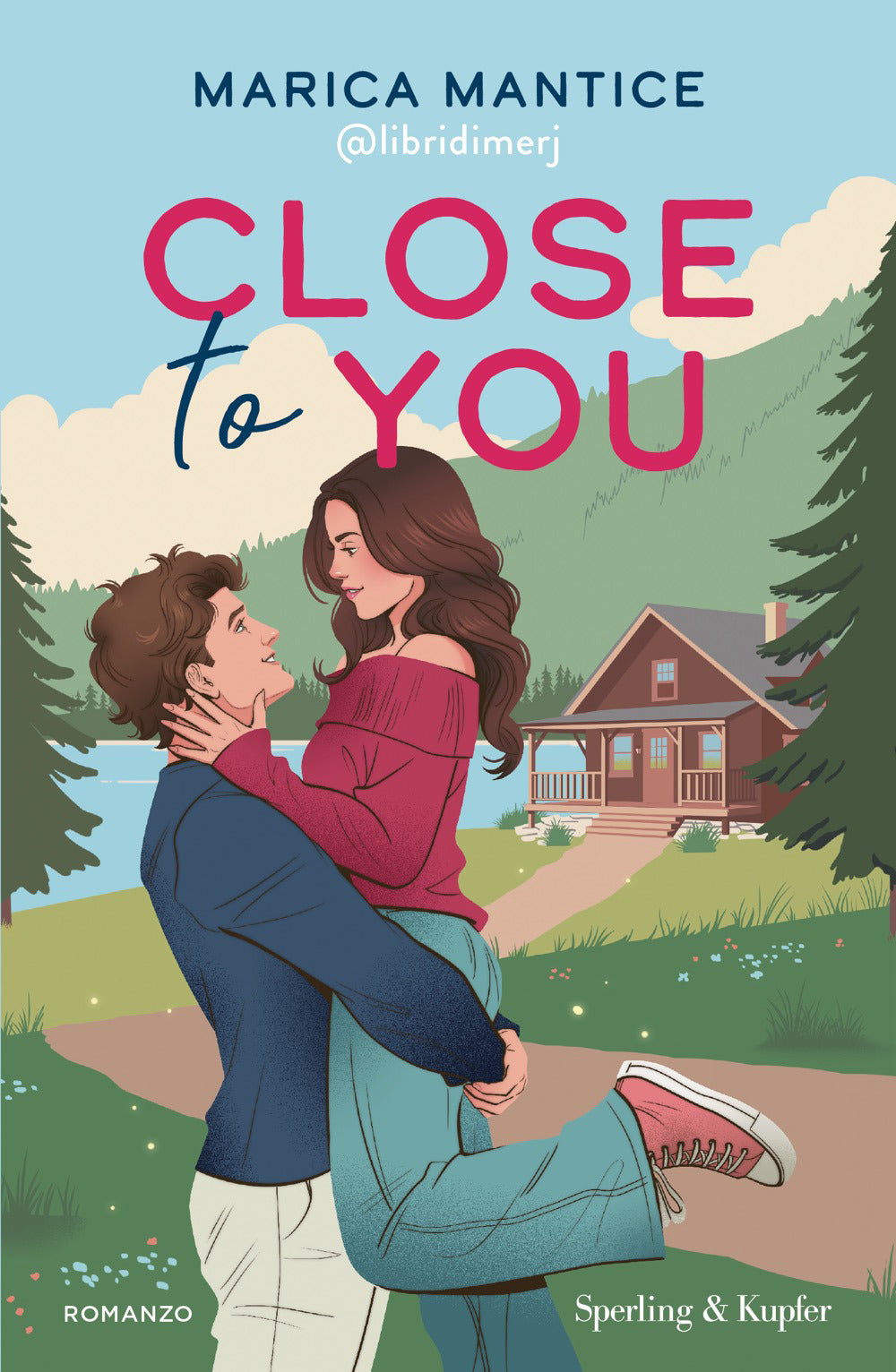Close to you. Ediz. italiana
