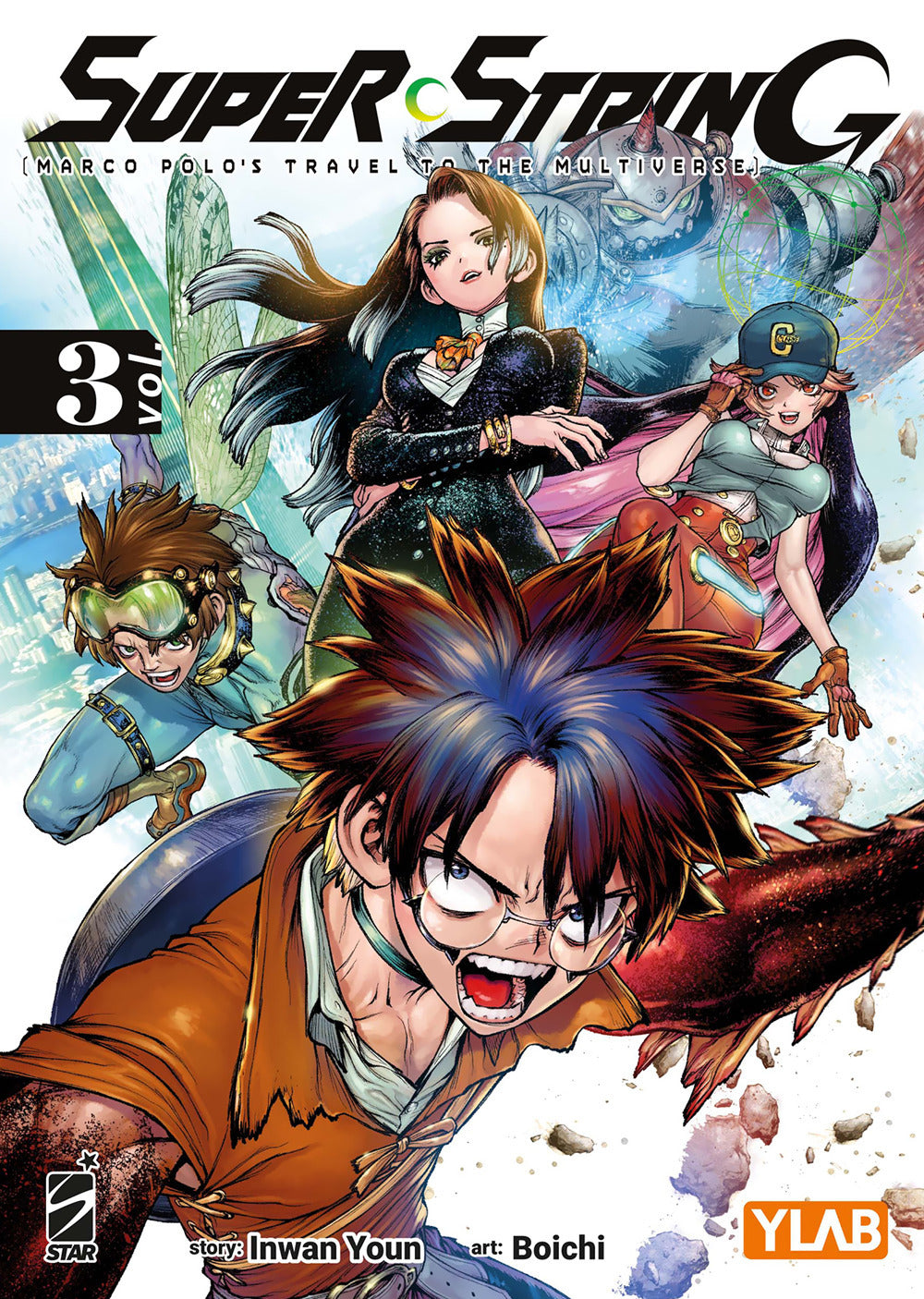 Super string: Marco Polo's travel to the multiverse. Vol. 3