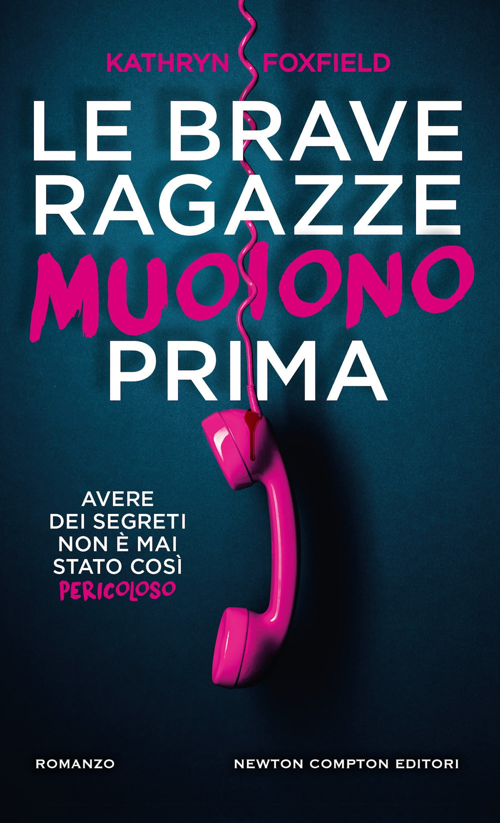 Le brave ragazze muoiono prima