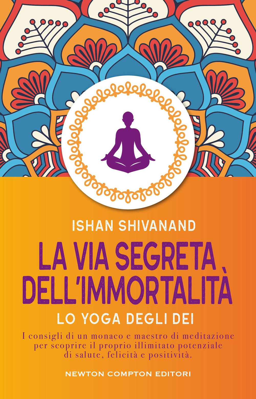 La via segreta dell'immortalità