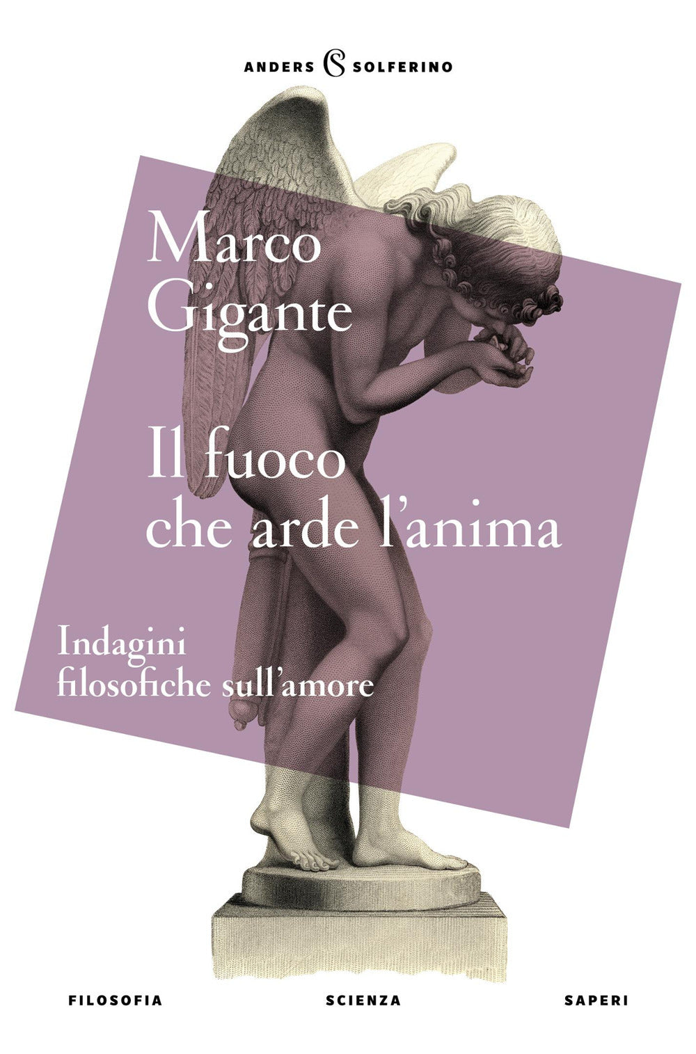 Il fuoco che arde l'anima