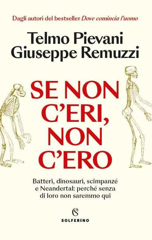 Se non c’eri, non c’ero