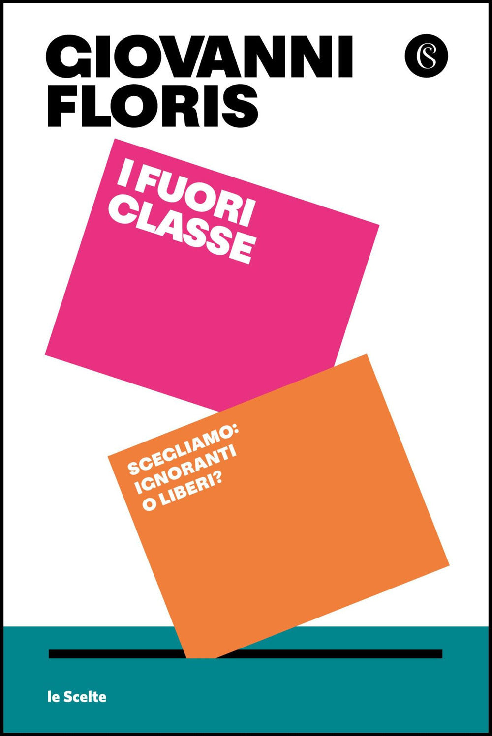 I fuori classe