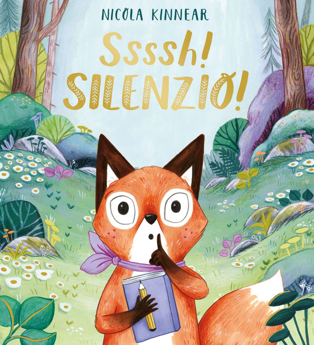 Ssssh! Silenzio! Ediz. a colori