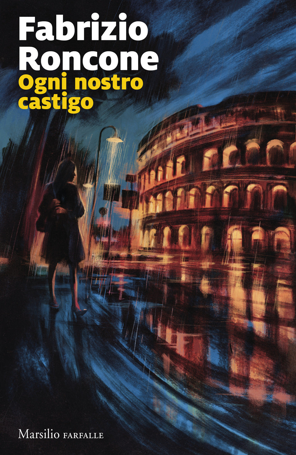 Ogni nostro castigo