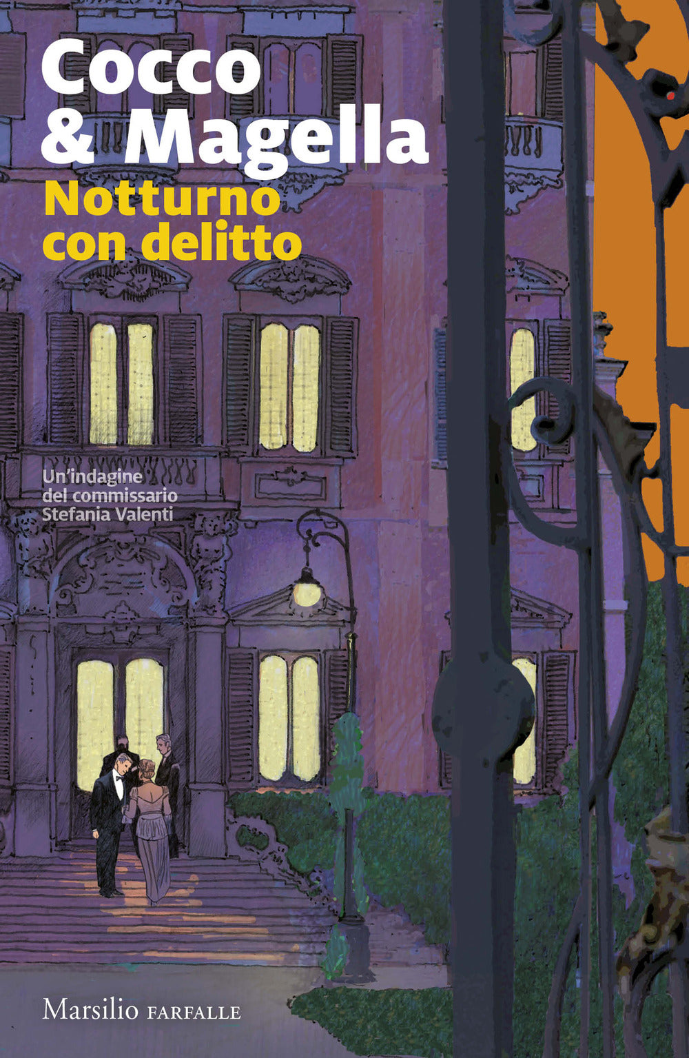 Notturno con delitto. Un'indagine del commissario Stefania Valenti