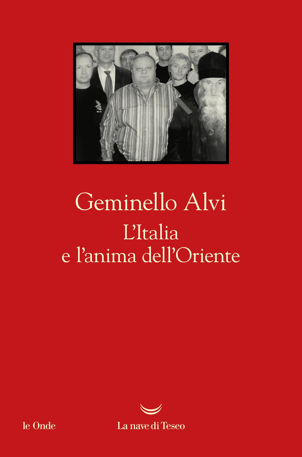 L'Italia e l'anima dell'Oriente
