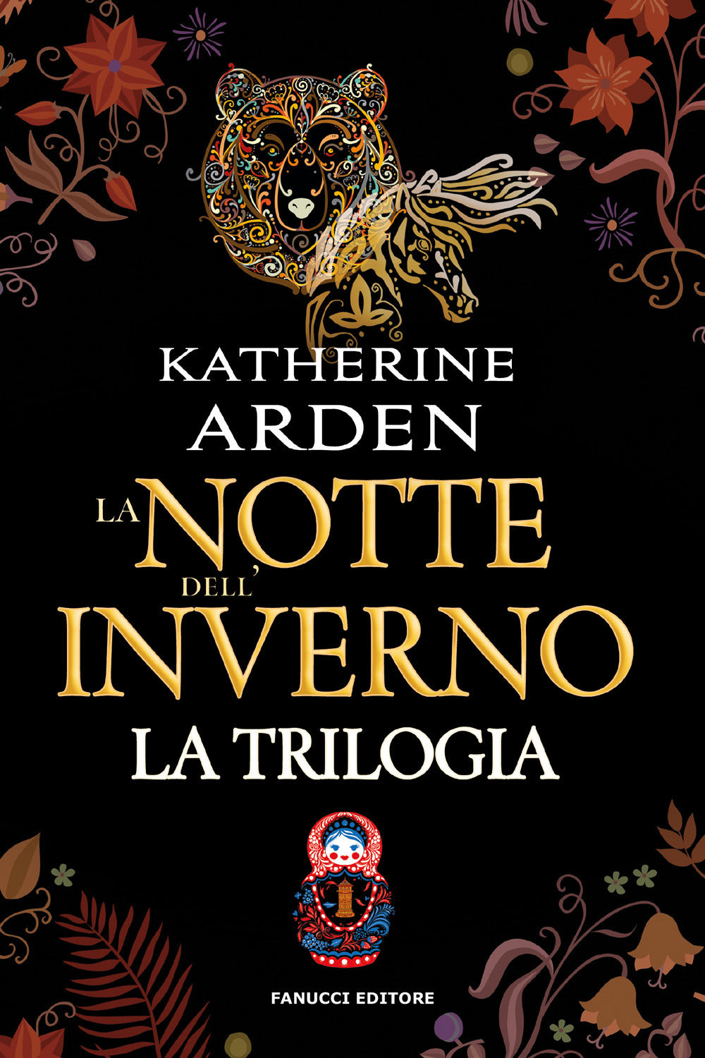 La notte dell'inverno. La trilogia. Edizione omnibus