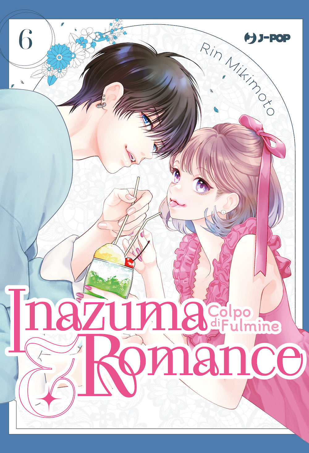 Inazuma & romance. Colpo di fulmine. Vol. 6