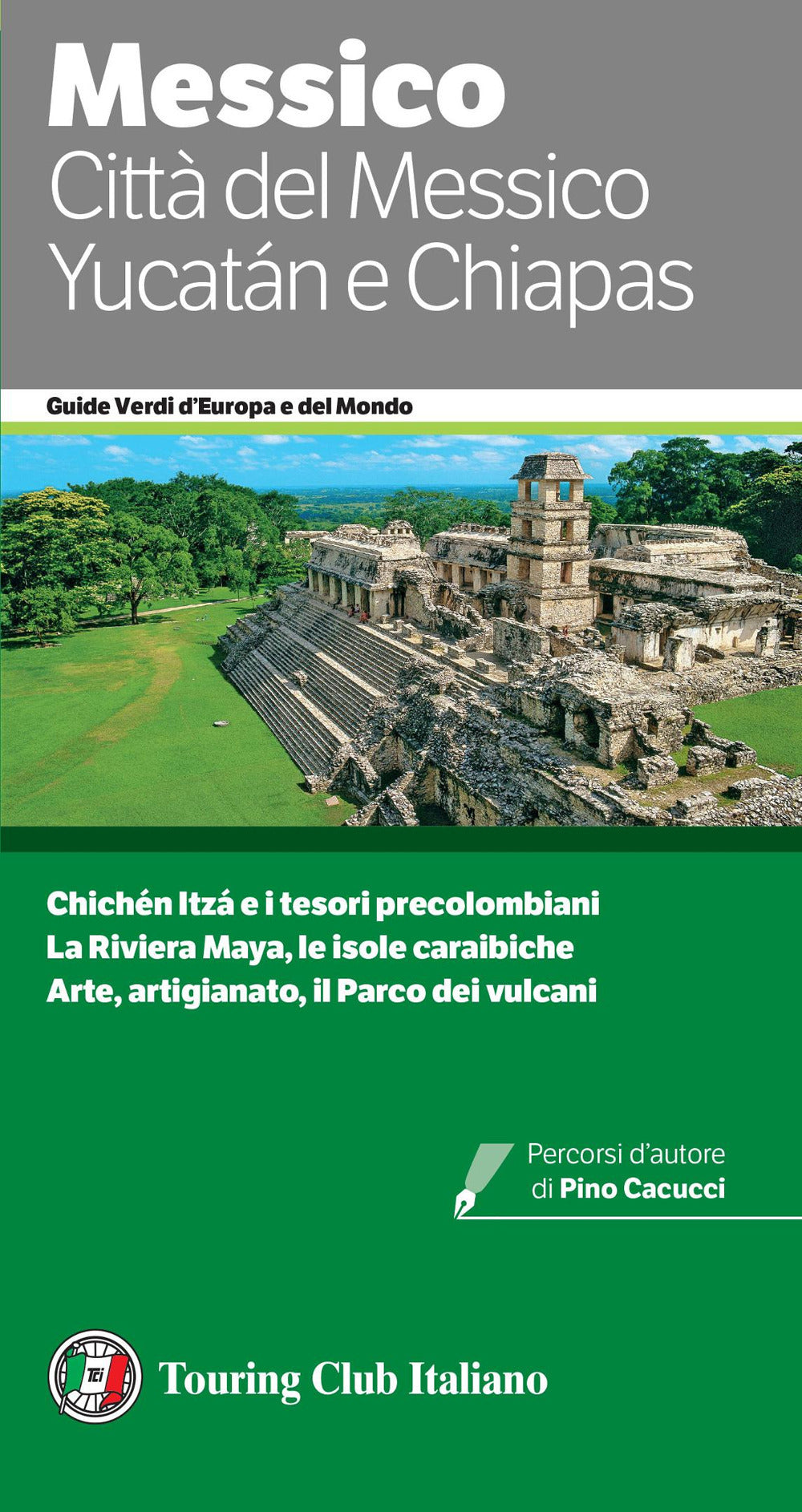 Città del Messico, Yucatán e Chiapas