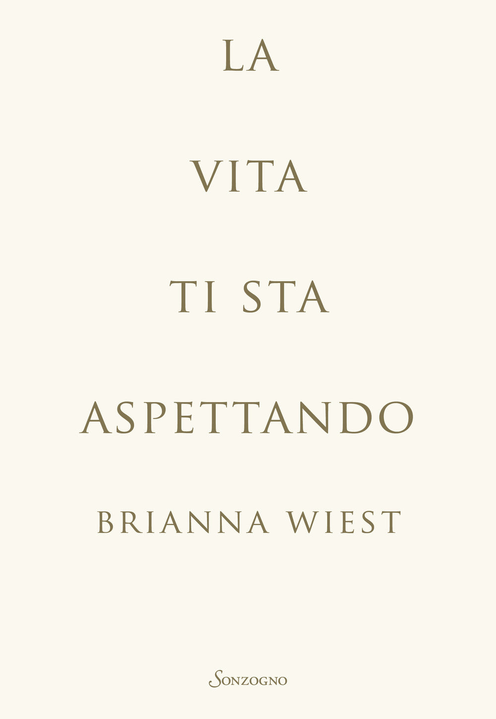 La vita ti sta aspettando