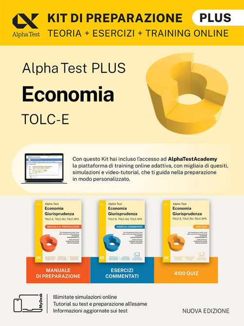 Alpha Test plus. Economia TOLC-E. Kit di preparazione Plus. Con Contenuto digitale per download e accesso online