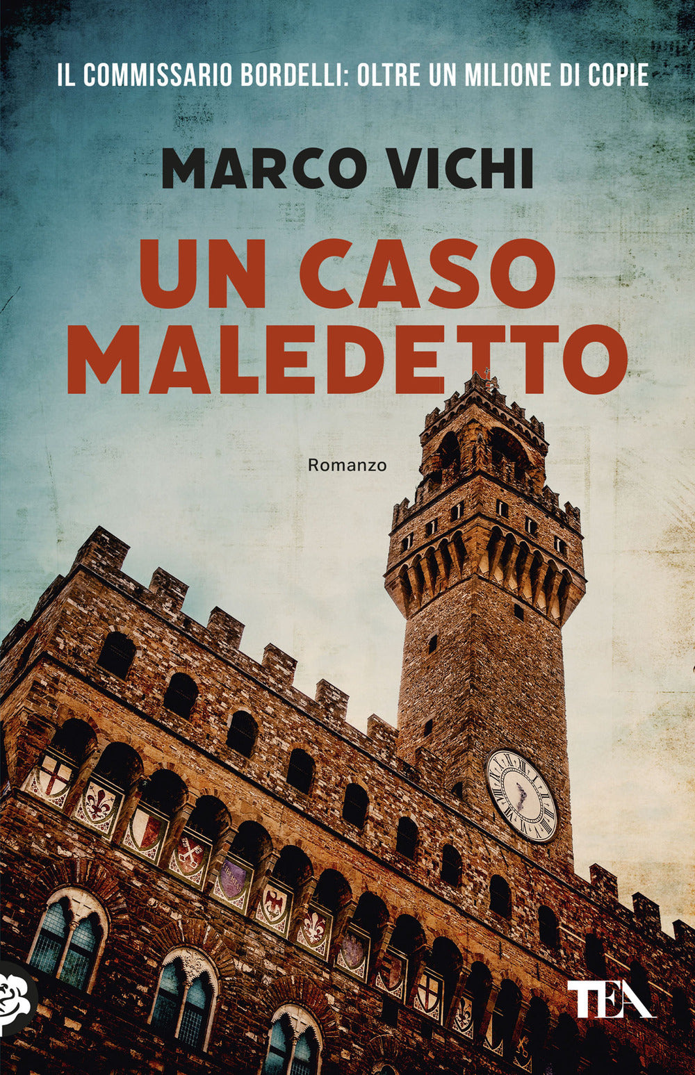 Un caso maledetto. Un'avventura del commissario Bordelli