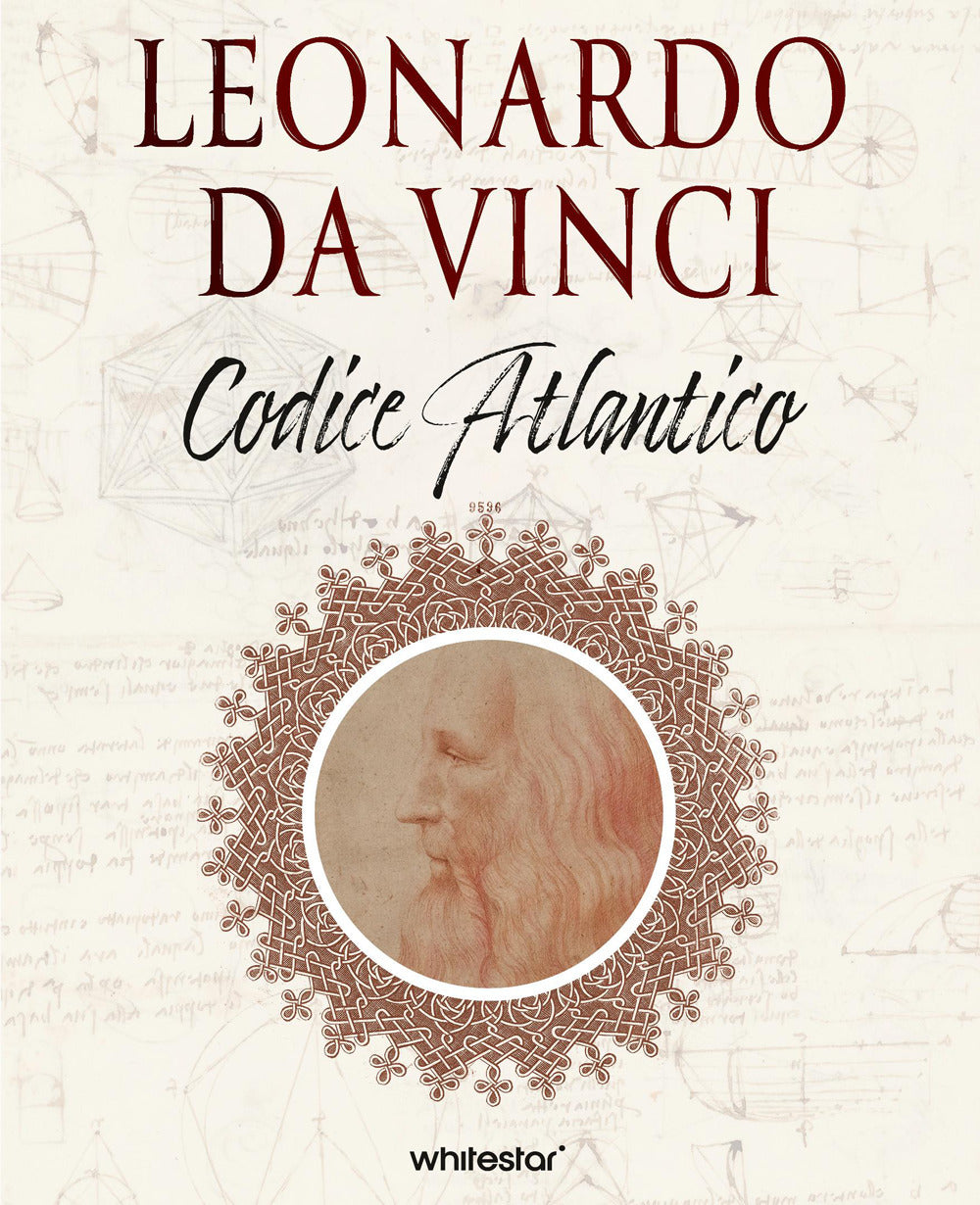 Leonardo da Vinci e i segreti del Codice Atlantico