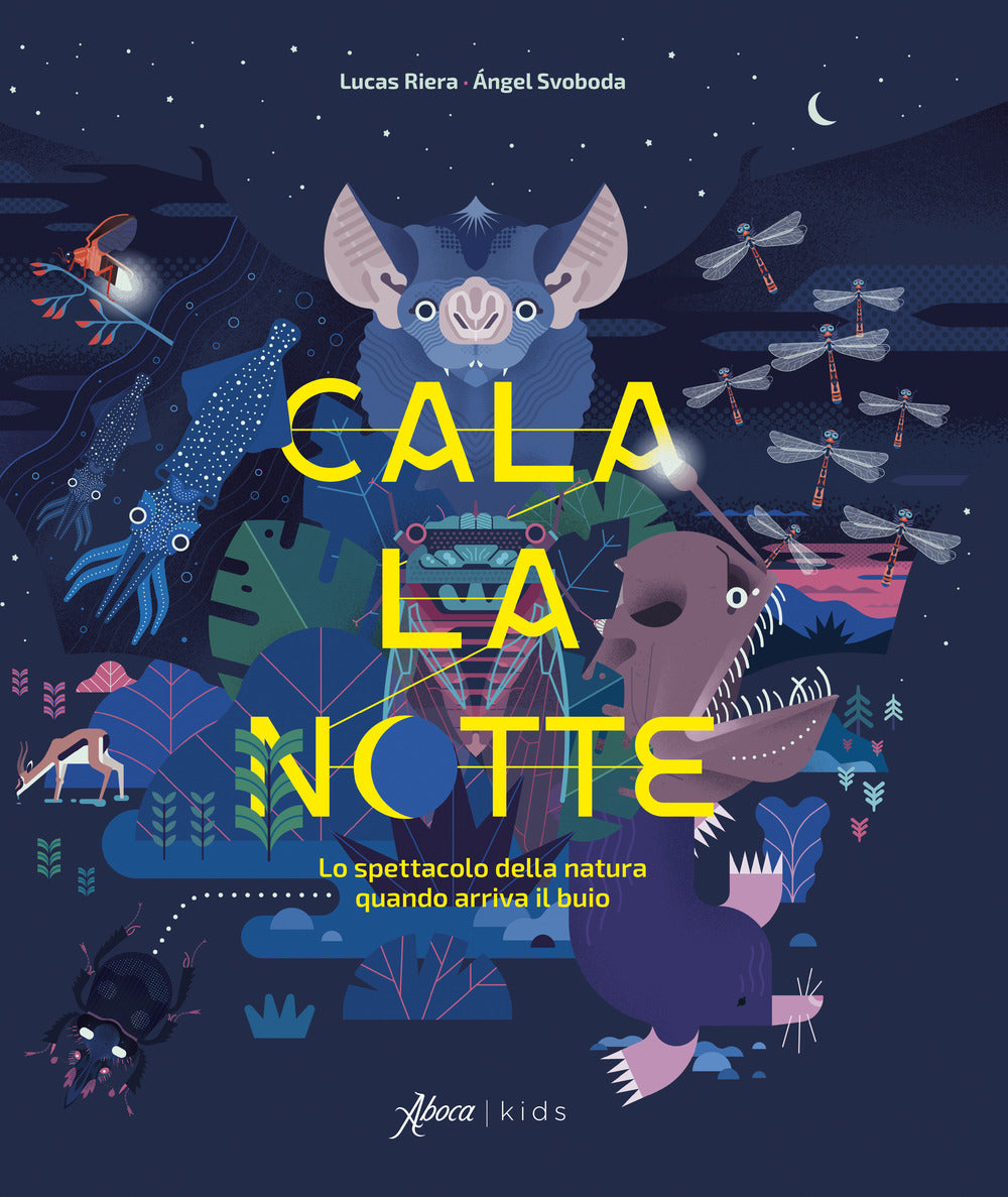 Cala la notte. Lo spettacolo della natura quando arriva il buio