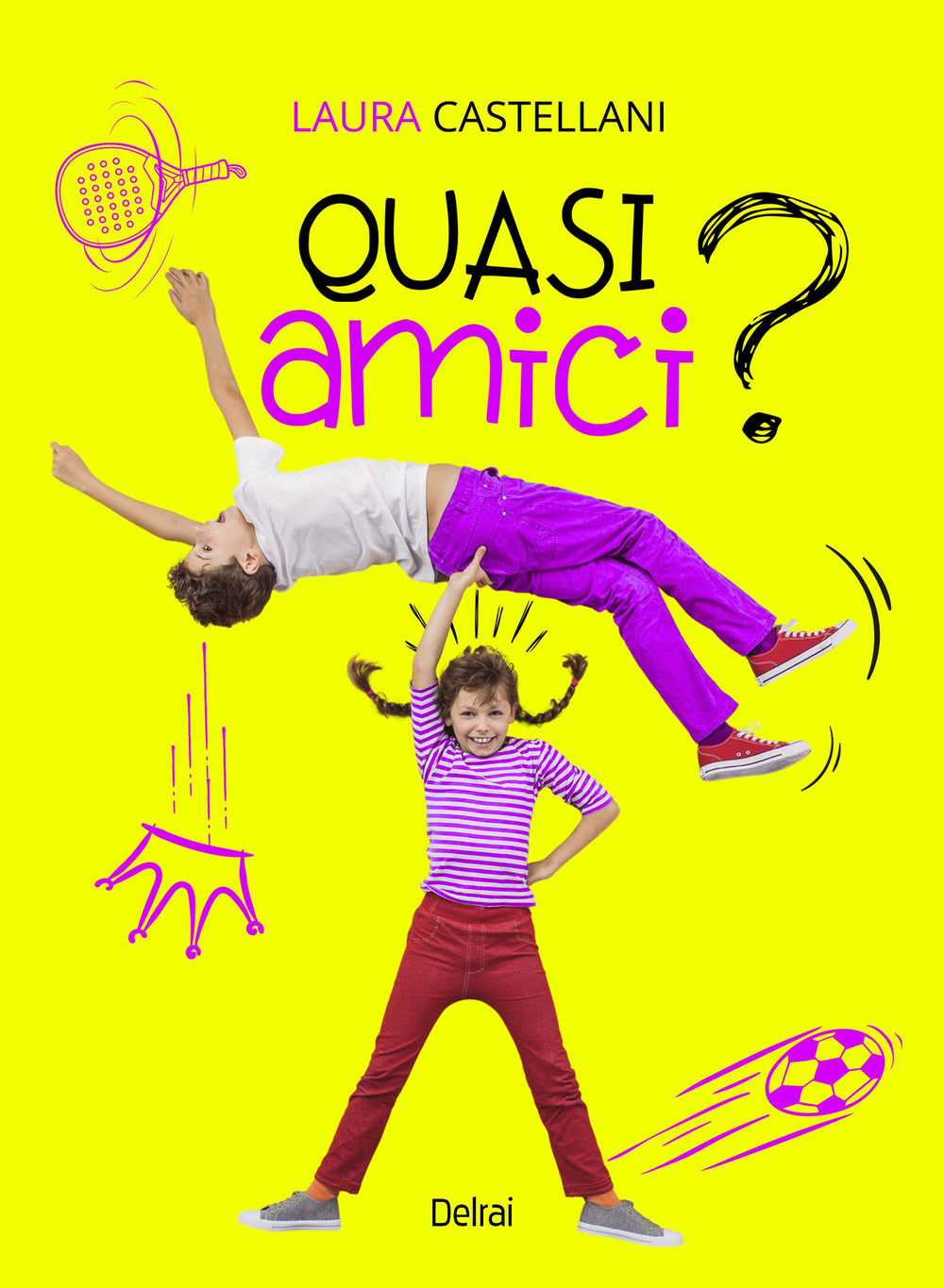 Quasi amici?