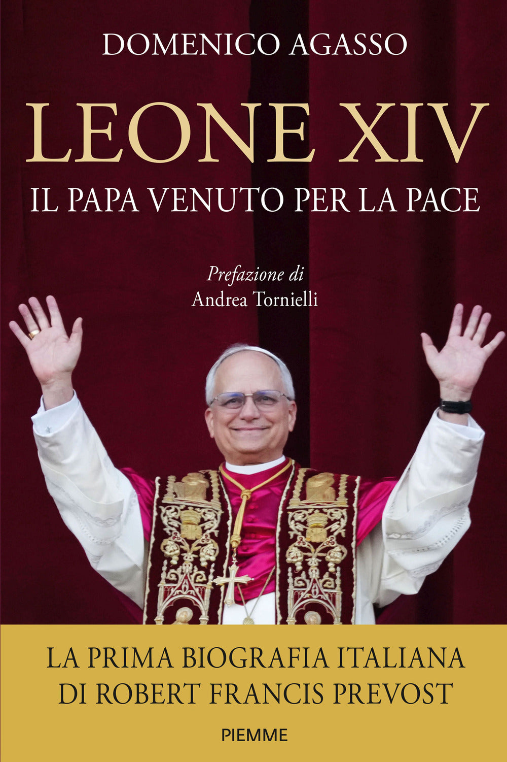 Leone XIV. Il Papa venuto per la pace