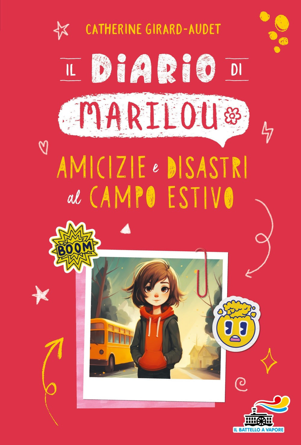 Il diario di Marilou. Amicizie e disastri al campo estivo