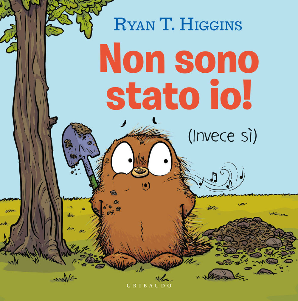 Non sono stato io! (Invece si)