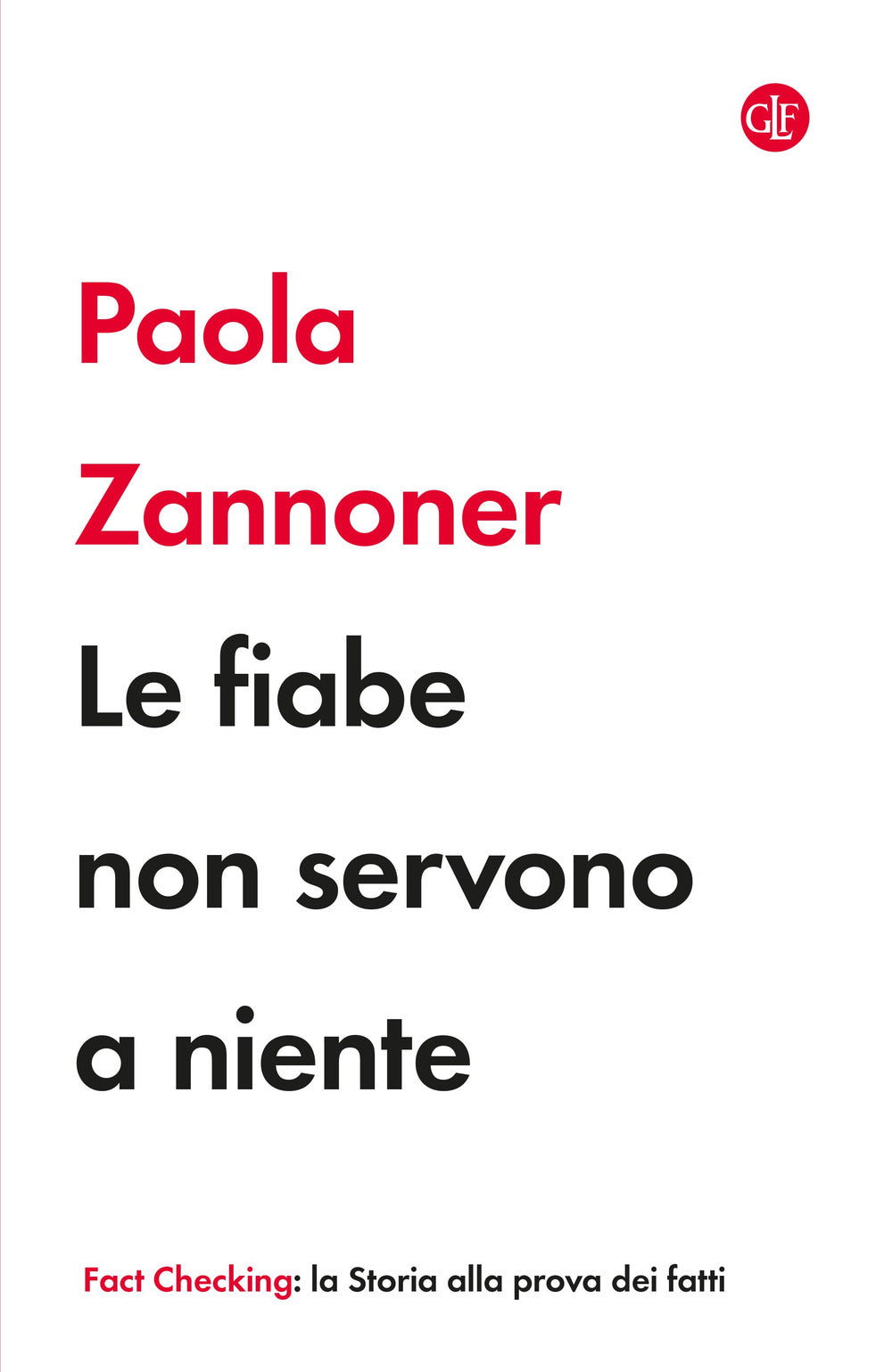Le fiabe non servono a niente