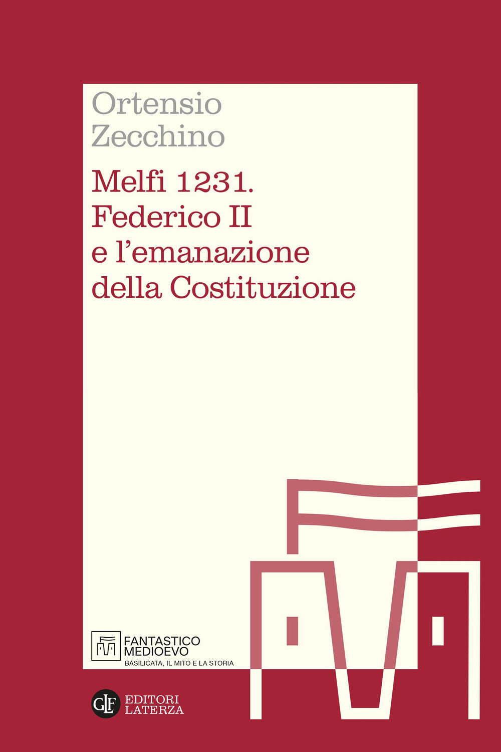 Melfi 1231. Federico II e l’emanazione della Costituzione