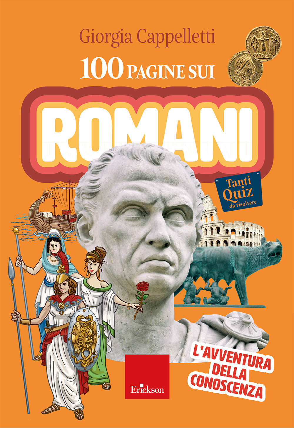 100 pagine sui Romani. L'avventura della conoscenza