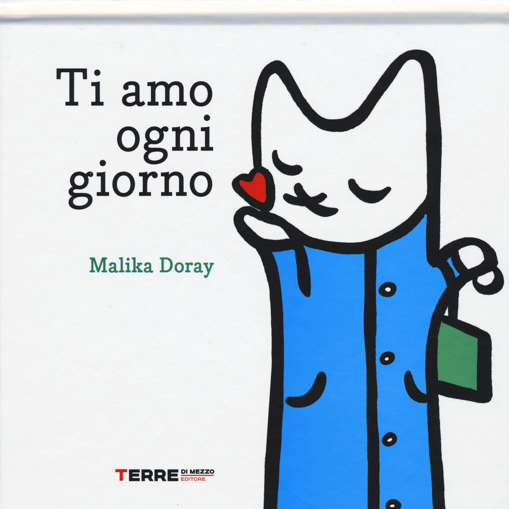 Ti amo ogni giorno