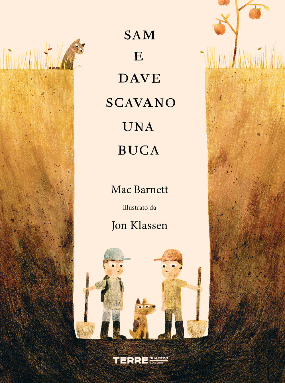 Sam e Dave scavano una buca