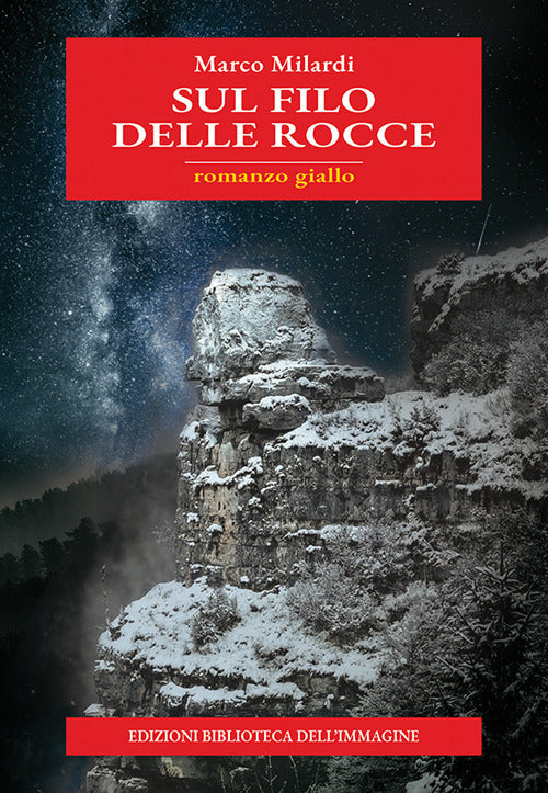 Sul filo delle rocce