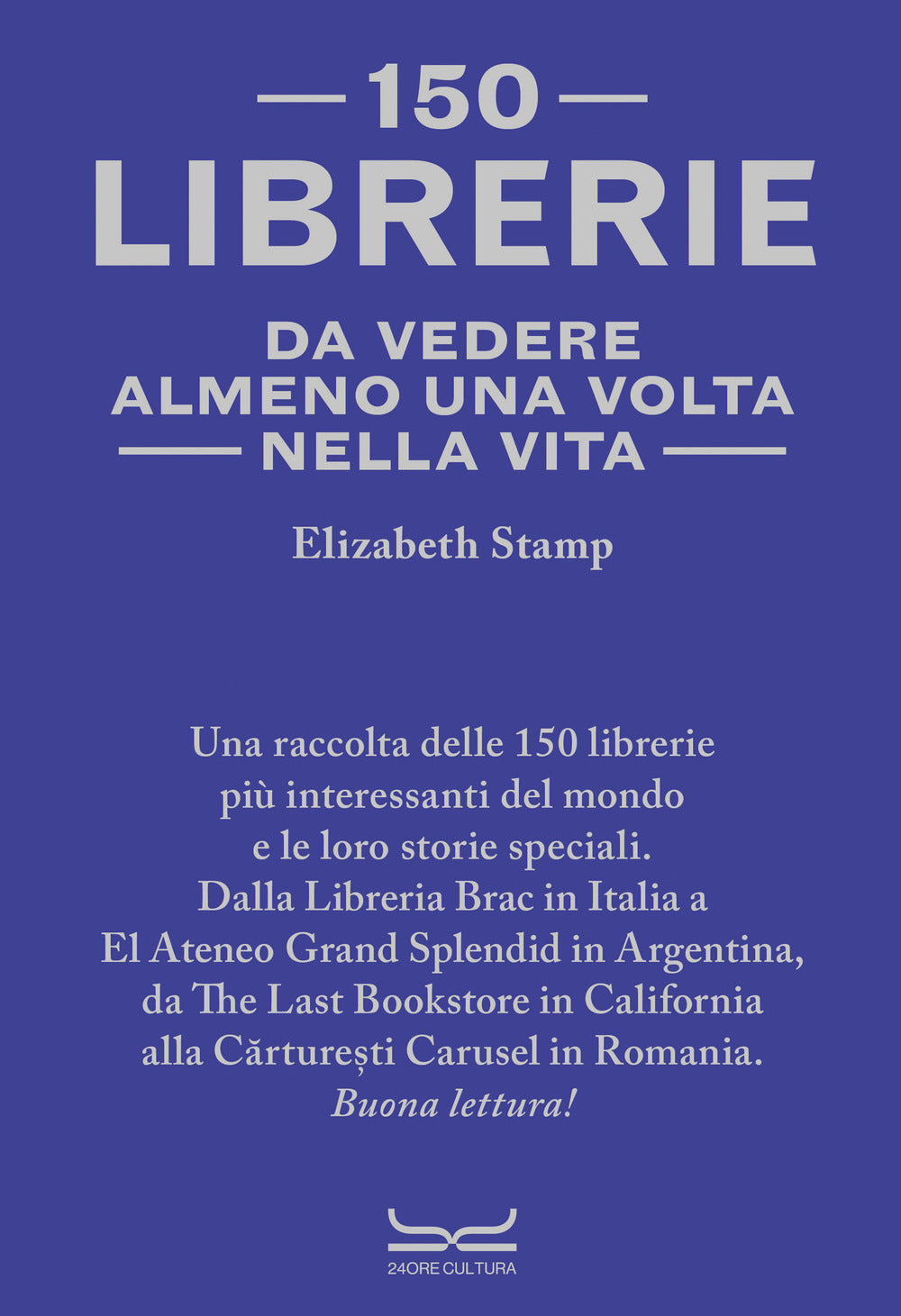 150 librerie da vedere almeno una volta nella vita