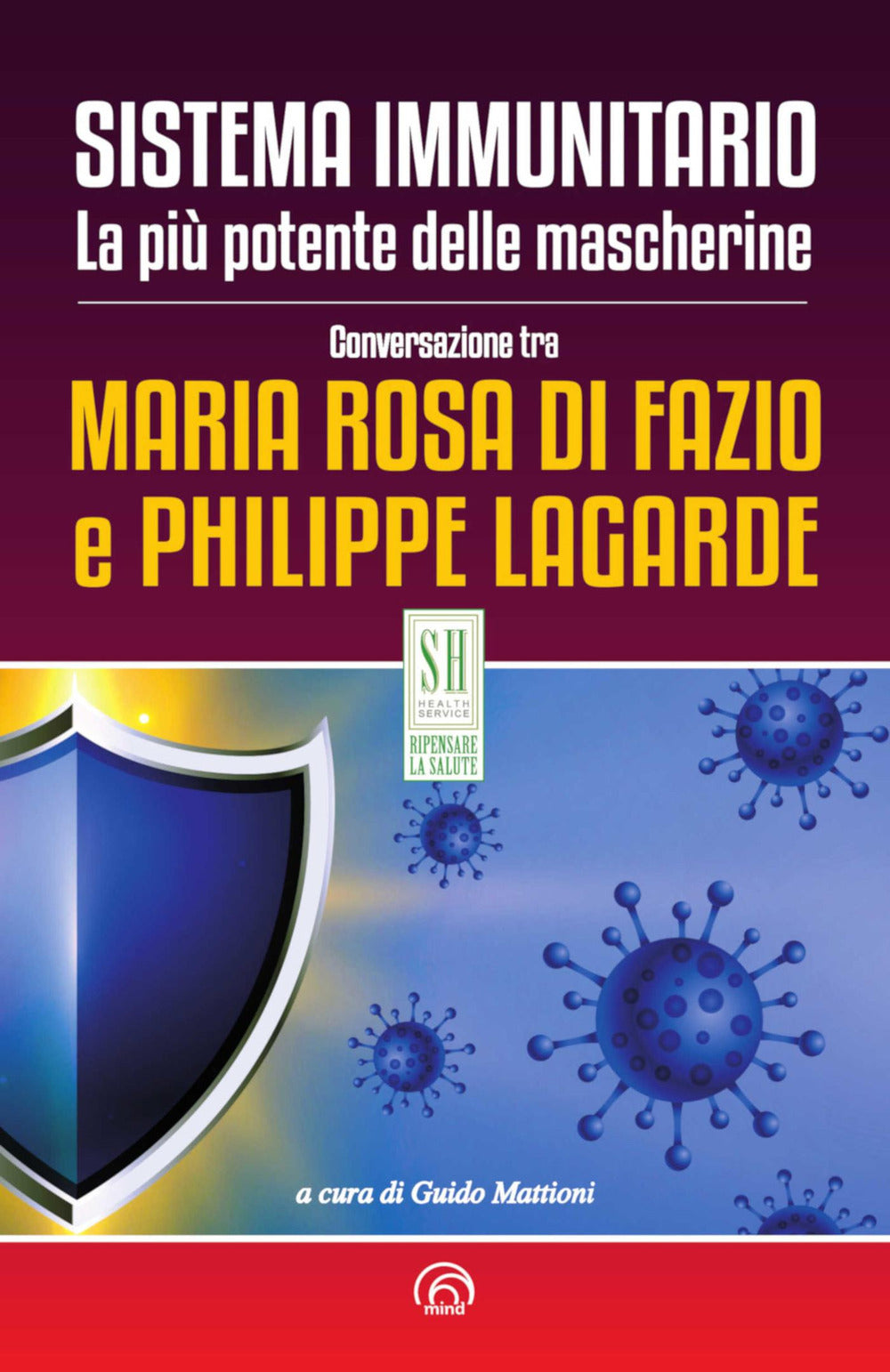 Sistema immunitario. La più potente delle mascherine