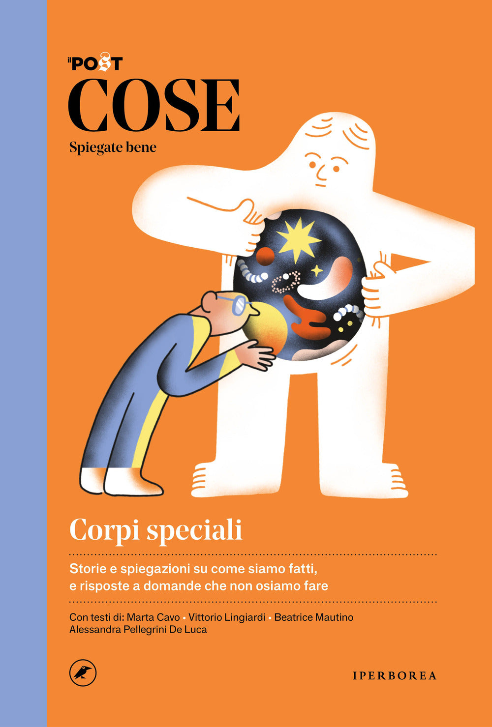 Cose spiegate bene. Corpi speciali