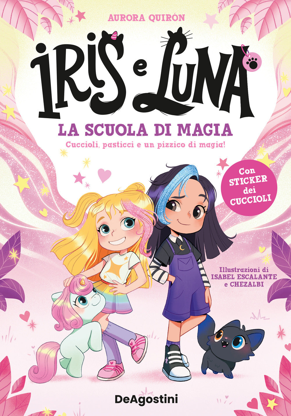 La scuola di magia. Iris & Luna. Vol. 1