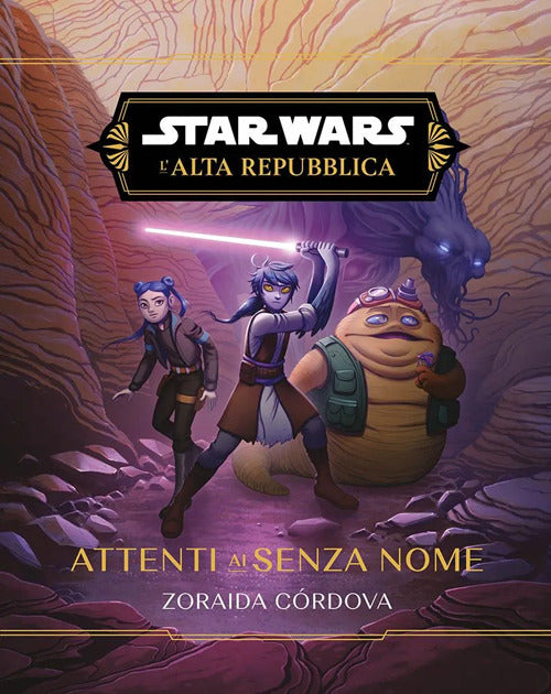 Attenti ai senzanome. L'Alta Repubblica. Star Wars